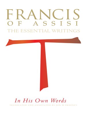 cover image of St. Francis of Assisi in His Own Words